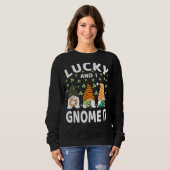 Glück und ich werde es St Patrick's Day Gnomes iri Sweatshirt (Vorne ganz)