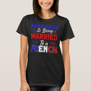 Glück Verheiratet zu einer französischen Flagge Ro T-Shirt