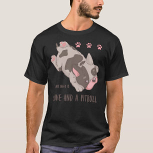Glück wird von einem Pit Bull Perfect geliebt T-Shirt