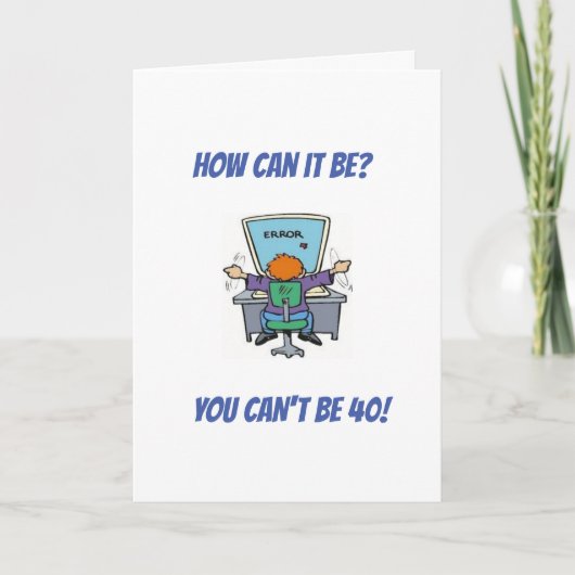 **GLÜCKLICH 40. GEBURTSTAG** KARTE (Vorderseite)