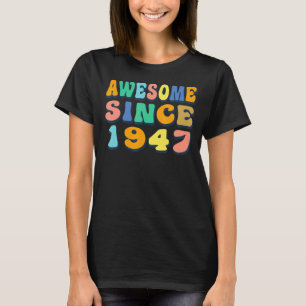 Glücklich 75. Geburtstag 75 Jahre alt Phantastisch T-Shirt