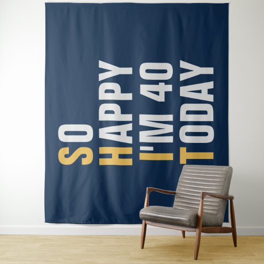 Glücklich bin ich also 40-40-Jährige Background-Ba Wandteppich (Beispiel)