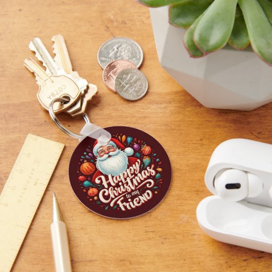 GLÜCKLICH CHRISTMAS ZU MEINEM FREUND SCHLÜSSELANHÄNGER (Schreibtisch)