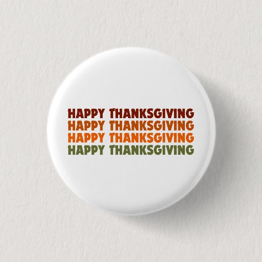 GLÜCKLICH DANKSGIVING BUTTON (Vorderseite)