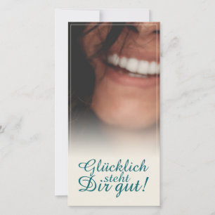 Glücklich, du Arsch!