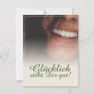 Glücklich, du Arsch!