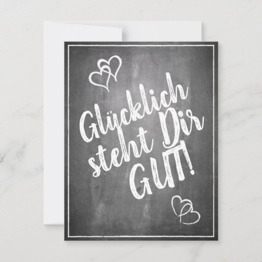 Glücklich, du Arsch! - im Kreidetafelstil (Vorderseite)