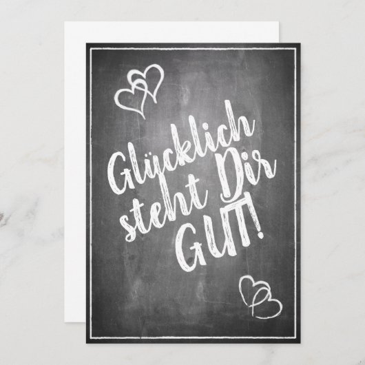 Glücklich, du Arsch! - im Kreidetafelstil (Vorne/Hinten)