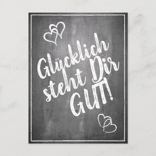 Glücklich, du Arsch! - im Kreidetafelstil Feiertagspostkarte (Vorderseite)