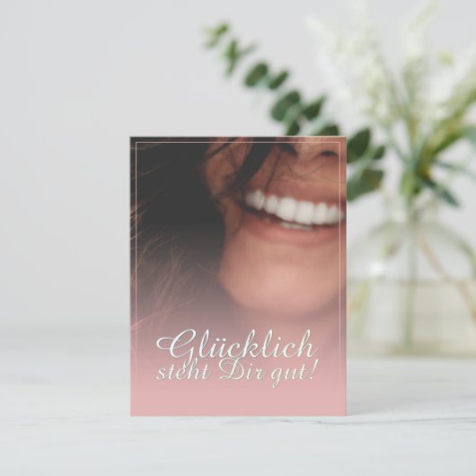 Glücklich, du Arsch! - Rosé (Stehend Vorderseite)