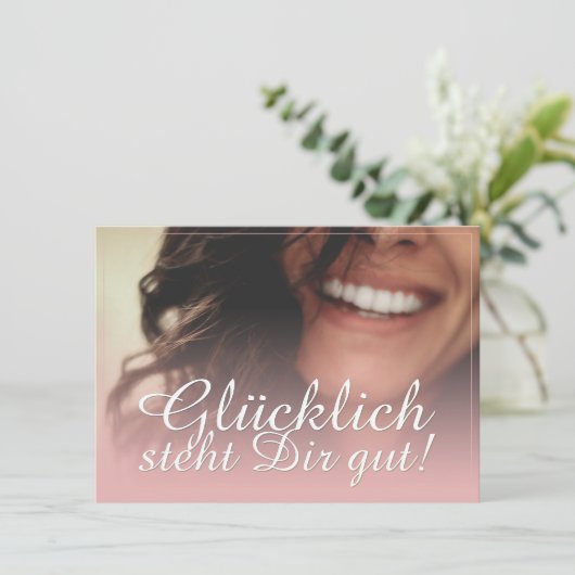 Glücklich, du Arsch! - Rosé (Stehend Vorderseite)