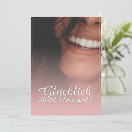 Glücklich, du Arsch! - Rosé (Stehend Vorderseite)