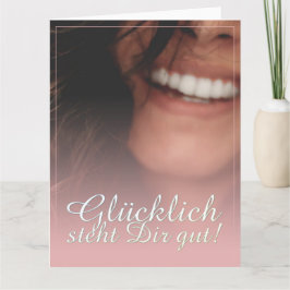 Glücklich, du Arsch! - Rosé Karte