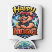 Glücklich ein Hogg zu sein Dosenkühler (Rückseite)