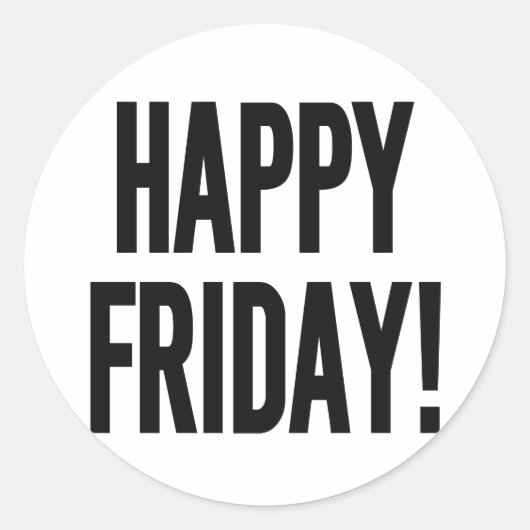GLÜCKLICH FREUNTAG! RUNDER AUFKLEBER (Vorderseite)