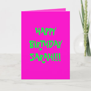 GLÜCKLICH GEBURTSTAG SARAH!! KARTE