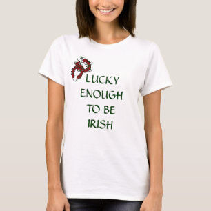 GLÜCKLICH GENUG IRE ZU SEIN Hufeisen T-Shirt