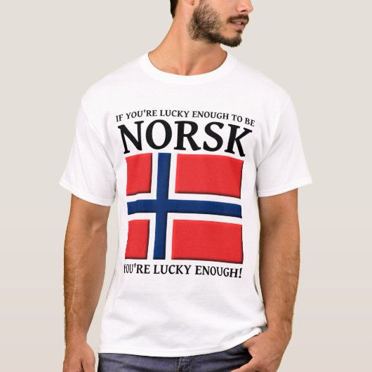 Glücklich genug Norsk Shirt sein (Vorderseite)