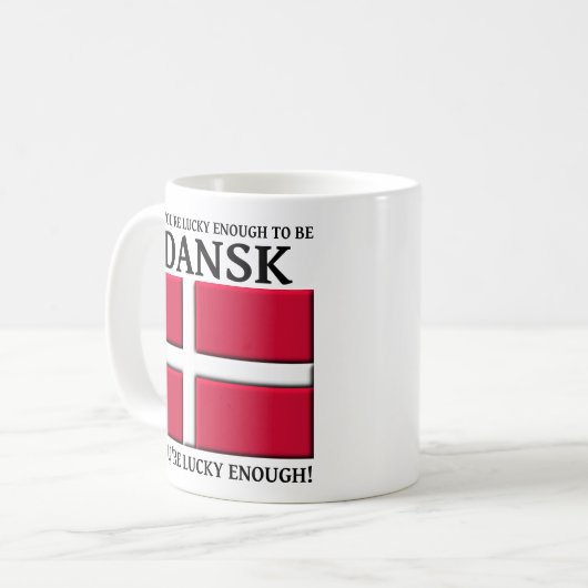Glücklich genug, um dänische Tasse zu sein (Vorderseite Links)
