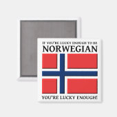 Glücklich genug, um norwegischer Magnet zu sein (Vorderseite/Rückseite)