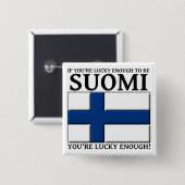 Glücklich genug, um Suomi Finnisch Button Abzeiche (Vorne & Hinten)
