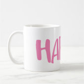 Glücklich in einer Tasse! Kaffeetasse (Links)