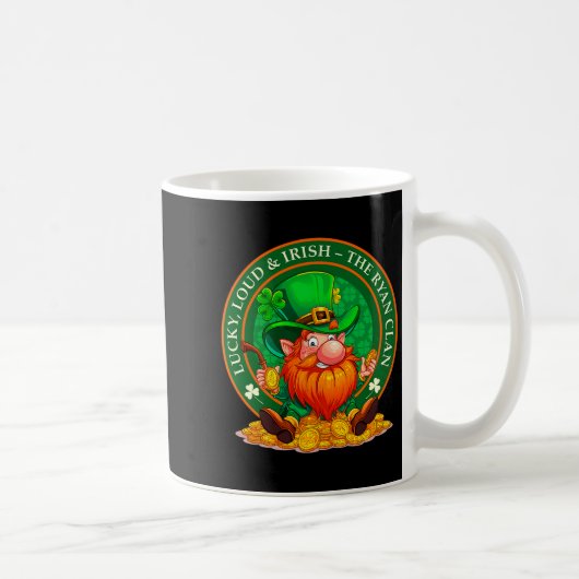 Glücklich, Laut &amp; Irisch – Die Ryan-Clan St. P Kaffeetasse (Rechts)