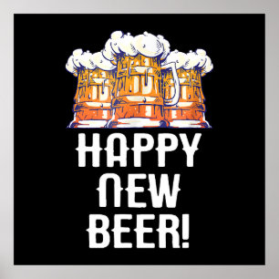 GLÜCKLICH NEUES BIER! Silvester Party trinken Poster
