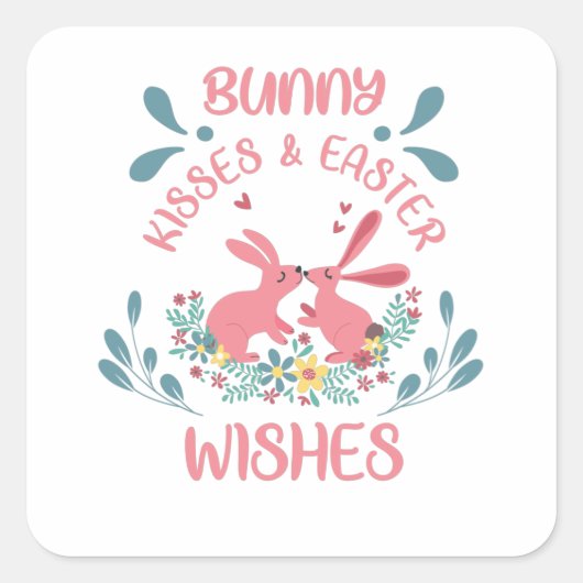 GLÜCKLICH OSTERBUNNY KISSES-EASTER WISHES QUADRATISCHER AUFKLEBER (Vorderseite)