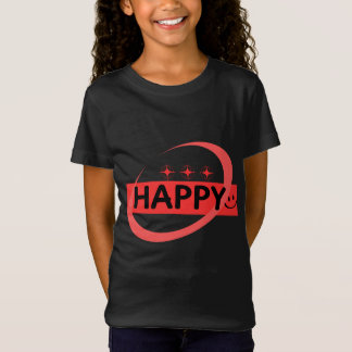 GLÜCKLICH Positive Grafik, Erfreuliche Inspiration T-Shirt