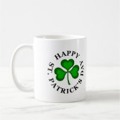 GLÜCKLICH ST. PATRICK'S DAY Text mit grünem Kleebl Kaffeetasse (Links)