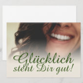 Glücklich steht Dir gut! (Vorne/Hinten)