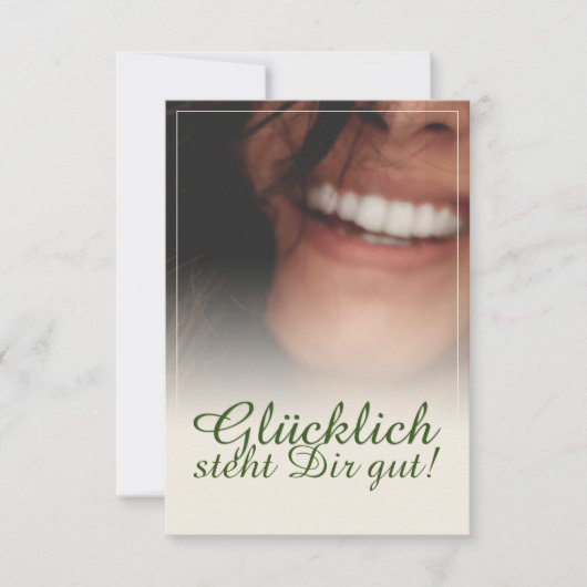 Glücklich steht Dir gut! (Vorderseite)