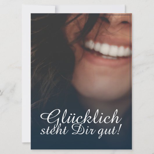 Glücklich steht Dir gut! - Blau (Vorderseite)