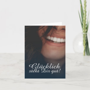 Glücklich steht Dir gut! - Blau Karte