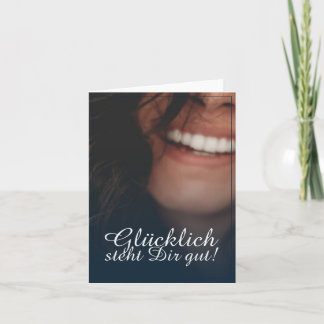 Glücklich steht Dir gut! - Blau Karte