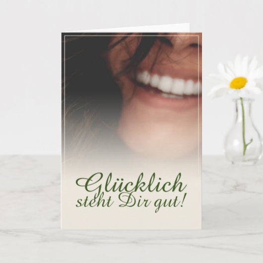 Glücklich steht Dir gut! Karte (Kleine Pflanze)