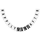 GLÜCKLICH ÜBERHAUPT NACH Frack-Flagge Wimpelkette (Alle)