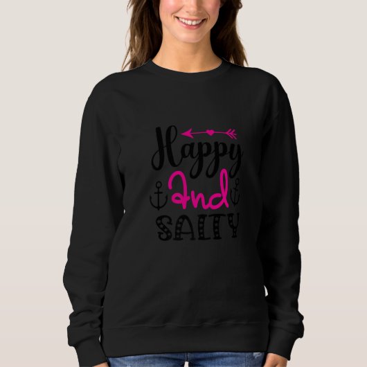 Glücklich und salzig sweatshirt (Vorderseite)