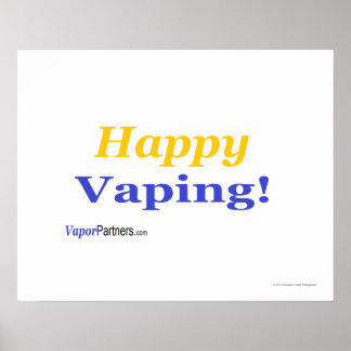 Glücklich Vaping Poster für diesen besondere Anlas