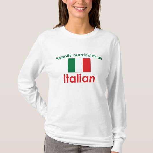 Glücklich Verheiratet Italienisch T-Shirt (Vorderseite)