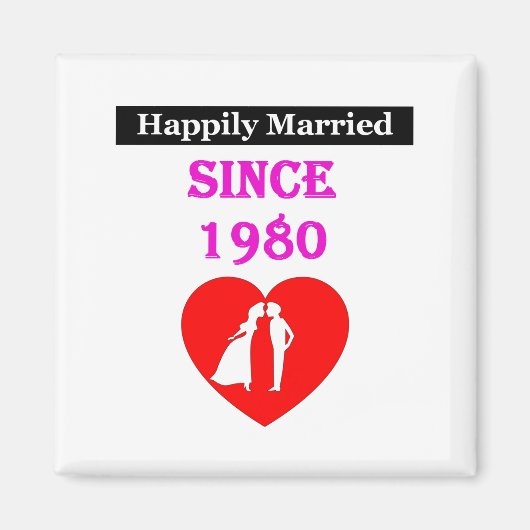 glücklich Verheiratet seit 1980 Magnet (Vorne)