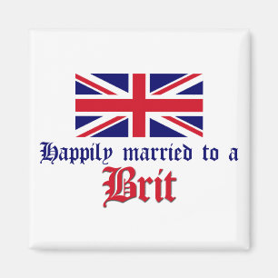 Glücklich verheiratet zu einem Briten Magnet