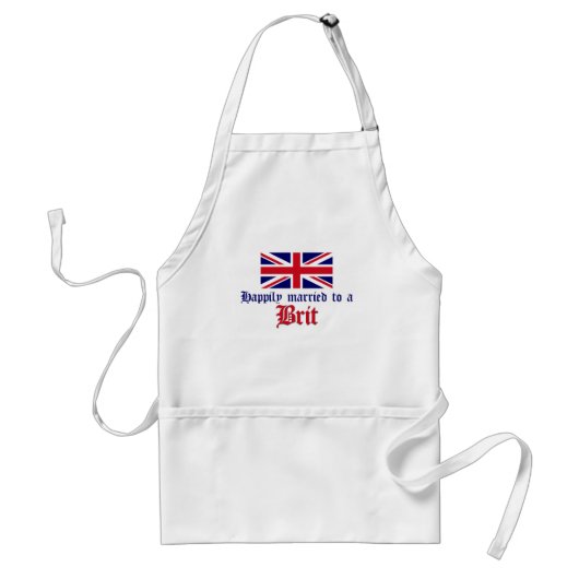 Glücklich verheiratet zu einem Briten Schürze (Vorne)