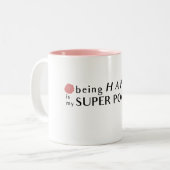 Glücklich zu sein, ist meine Tasse für den Super-P (Vorderseite Links)