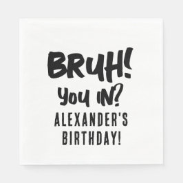 Glücklich zum Geburtstag Bruh Boys Teenager Teen B Serviette