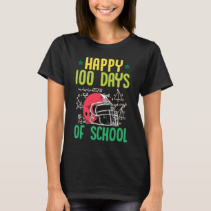Glückliche 100 Tage des Schul-Fußball-Helm Math Te T-Shirt