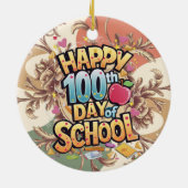 Glückliche 100 Tage Schullehrer Keramik Ornament (Hinten)