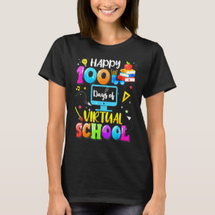 Glückliche 100 Tage Virual School Lehrer Schüler B T-Shirt