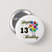 Glückliche 13. Geburtstags-Geschenke und Button (Vorne & Hinten)